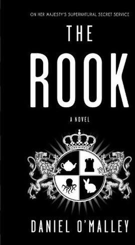 The Rook: A Novel