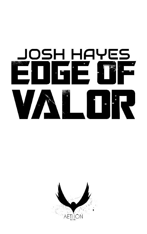 Edge of Valor: A Military Sci-Fi Thriller